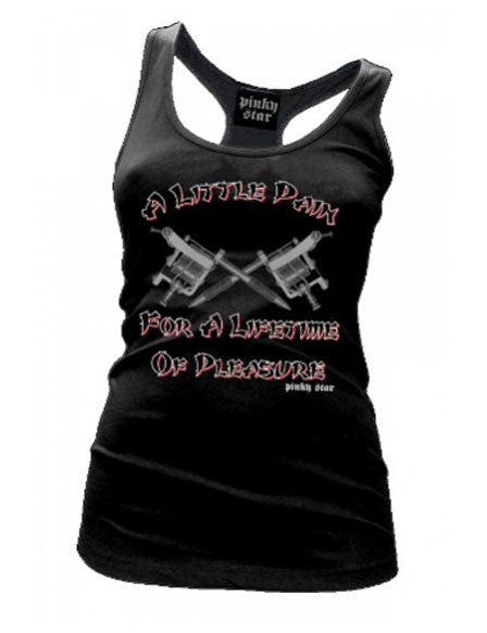 A Little Pain For A Lifetime Of Pleasure Tank