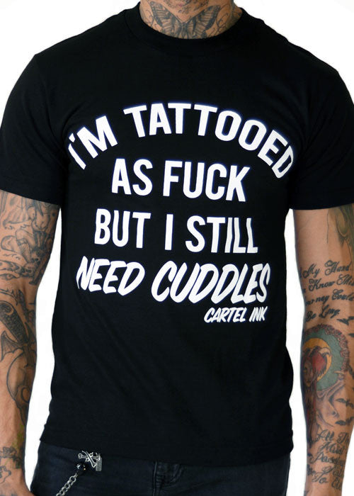 I'm Tattooed As Fuck Men's Tee