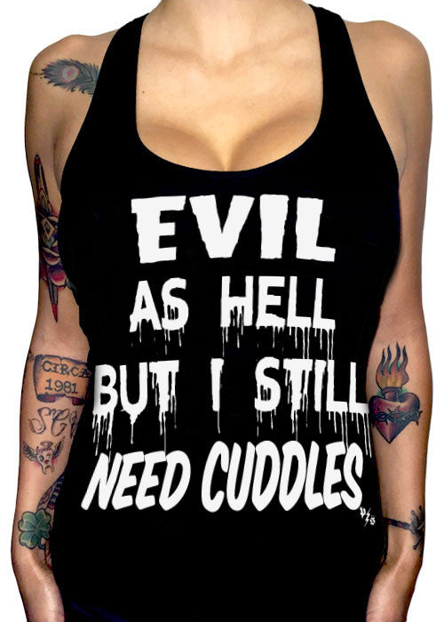 evil as hell but I still need cuddles tank - pinky star