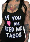 if you love me feed me tacos - pinky star