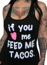 if you love me feed me tacos - pinky star