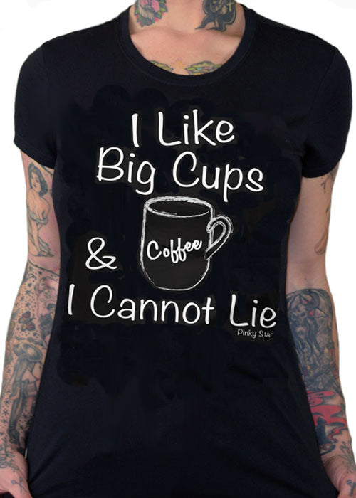 I lIke Big cups and I cannot lie