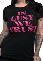 in lust we trust