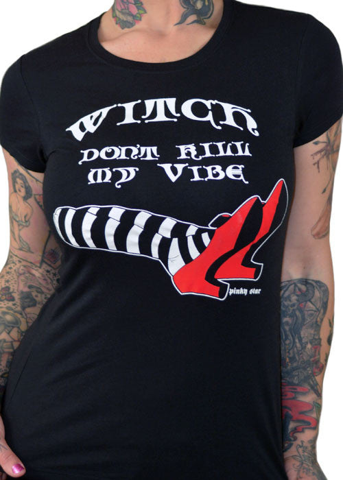 Witch Don't Kill My Vibe Tee