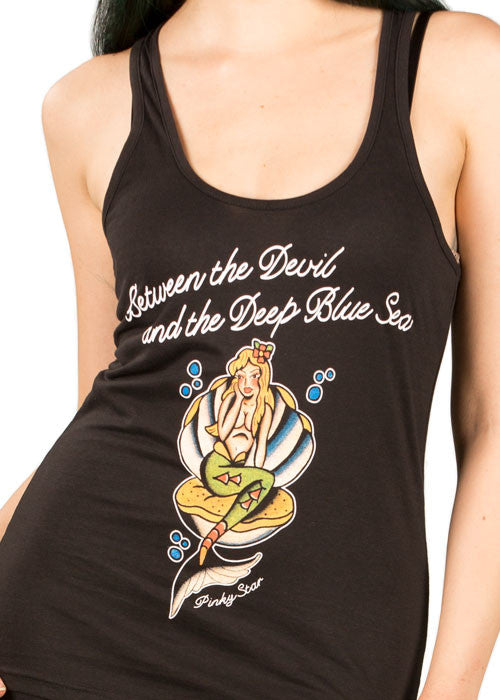 Between The Devil And The Deep Blue Sea Tank Top