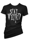 stay weird