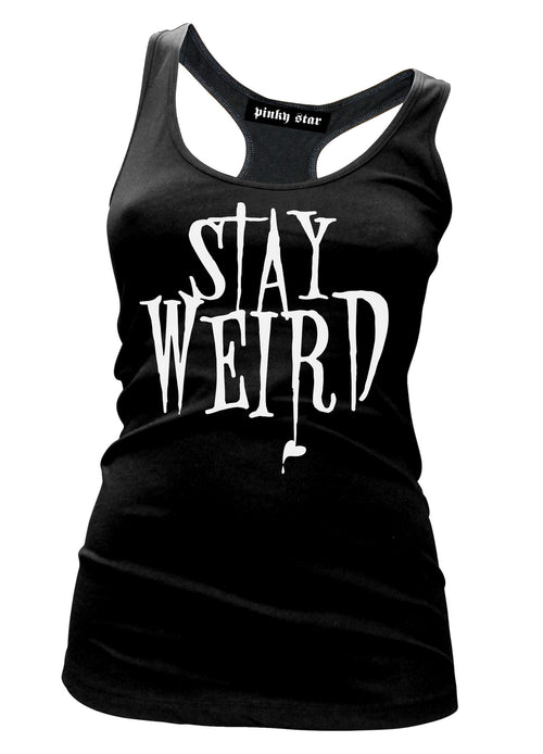 stay weird