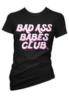 BadAss Babes Club Tee