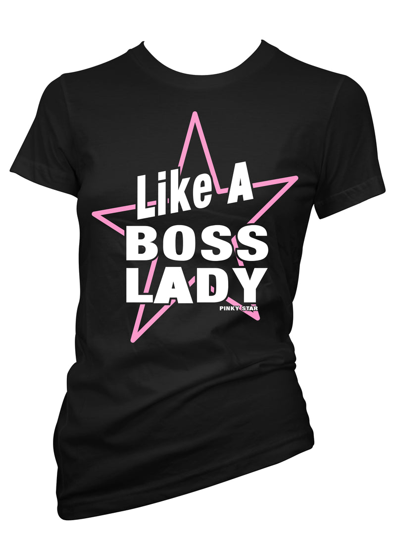 Like A Boss Lady Tee
