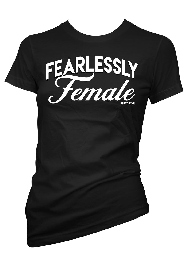 Fearlessly Female Tee
