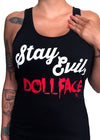 Stay Evil Dollface Tank Top