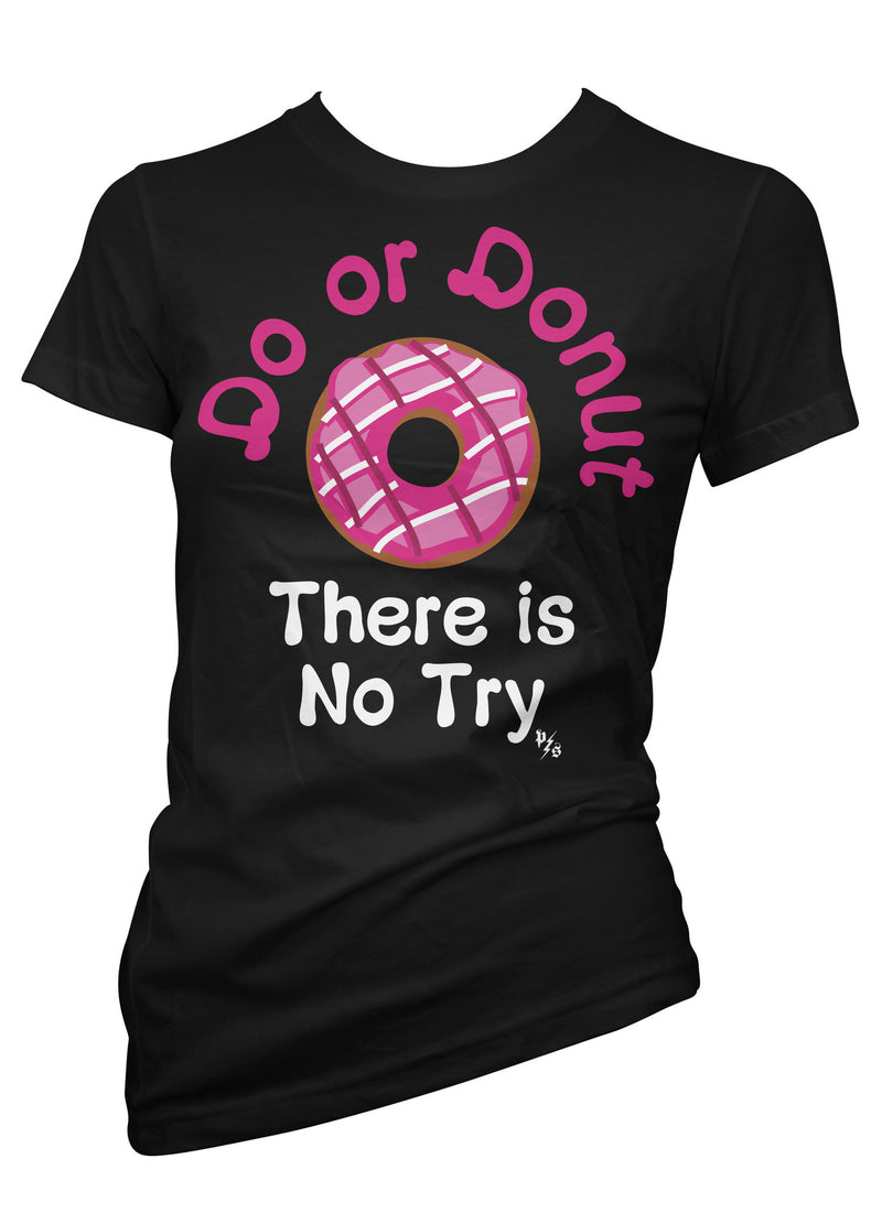 There Is No Try Tee