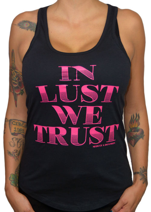 In Lust We Trust Tank Top