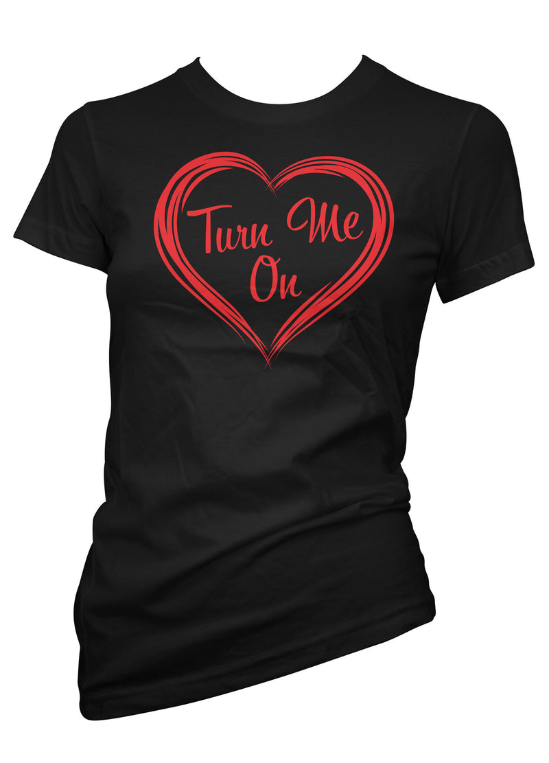 Turn Me On Tee