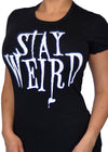 stay weird