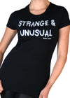 Strange And Unusual Tee