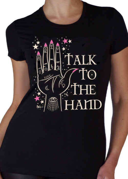 Talk To The Hand Tee