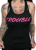 trouble