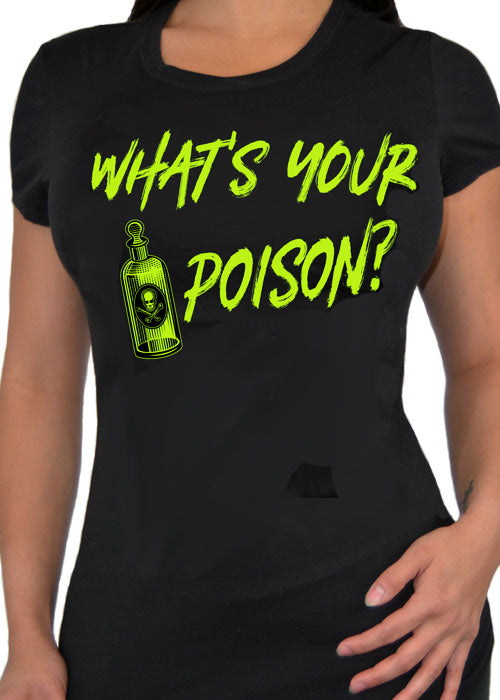 what's your poison tee